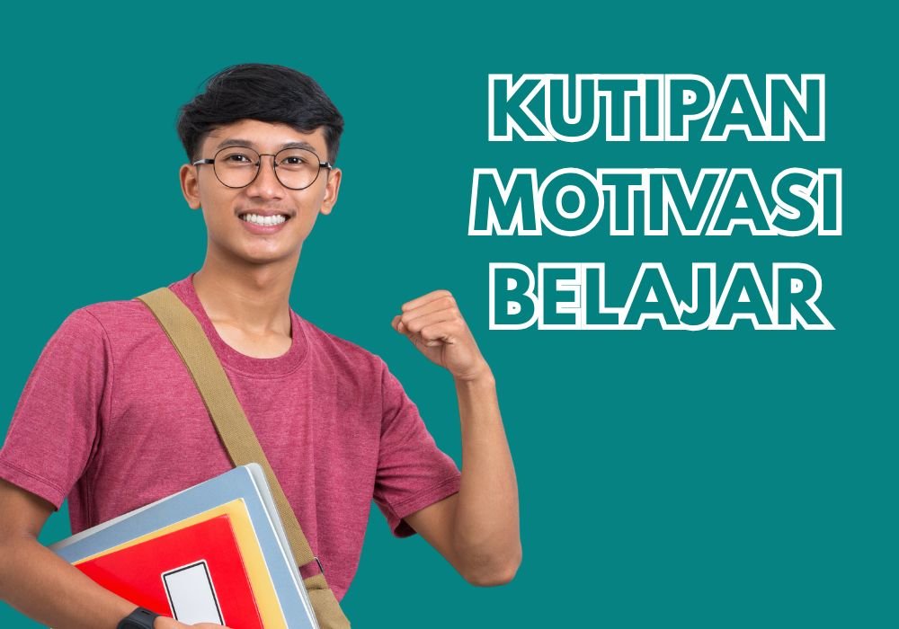 kutipan motivasi belajar bahasa